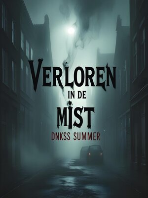 cover image of Verloren in de Mist